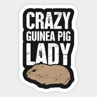 Crazy Guinea Pig Lady Sticker